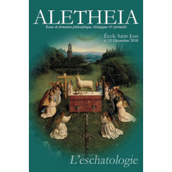 Aletheia n° 53 : L'eschatologie