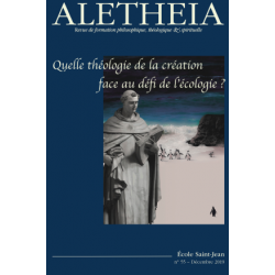 Aletheia n°55 : Quelle théologie de la création face au défi de l'écologie ?